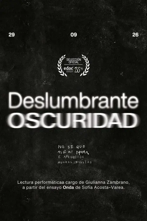 Deslumbrante Oscuridad