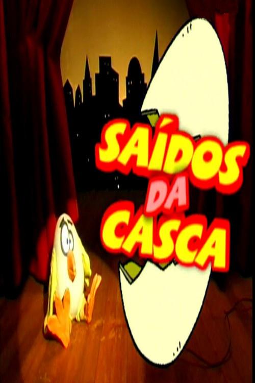 Saídos da Casca