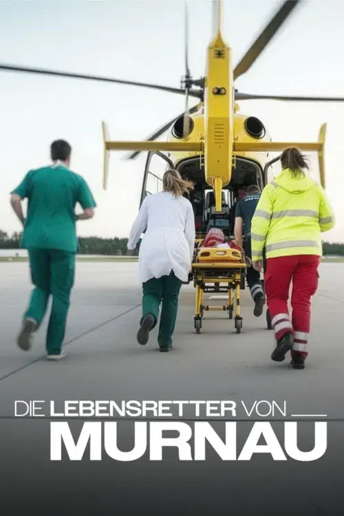 Die Lebensretter von Murnau