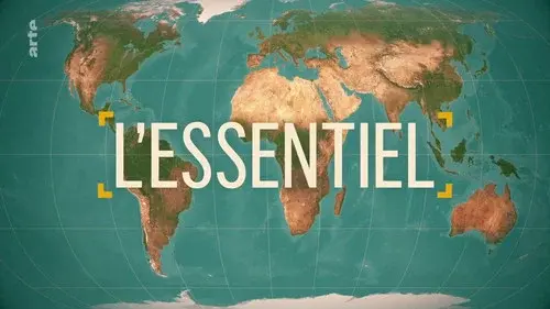 Le dessous des cartes - L'essentiel