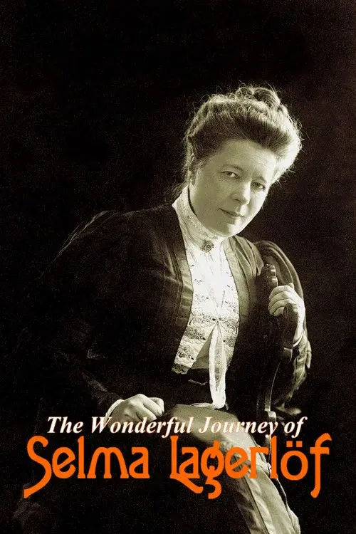 Die wunderbare Reise der Selma Lagerlöf