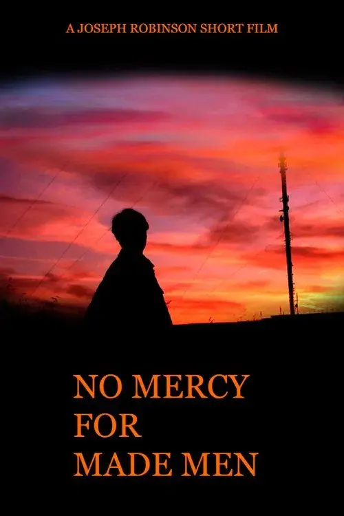 No Mercy for Made Men