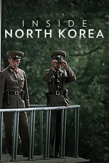 Inside North Korea