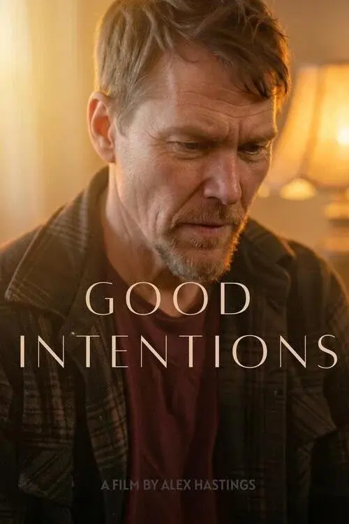 Good Intentions