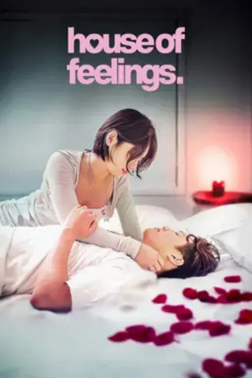 House of Feelings