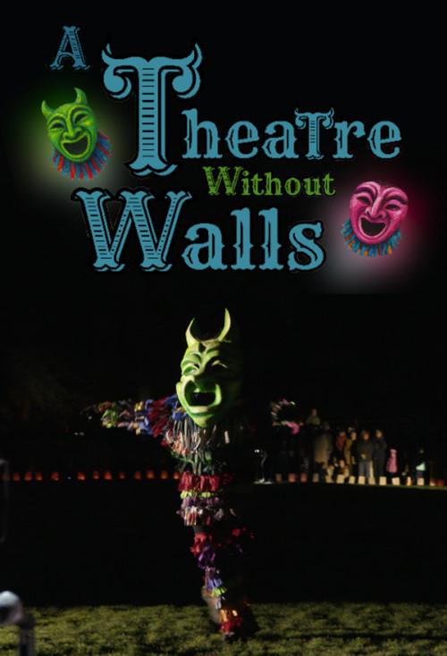 A Theatre Without Walls