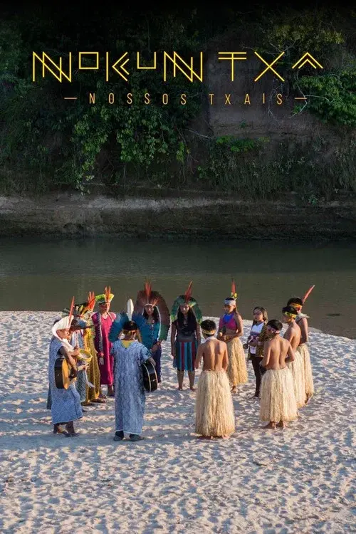 Nokun Txai - Nossos Txais