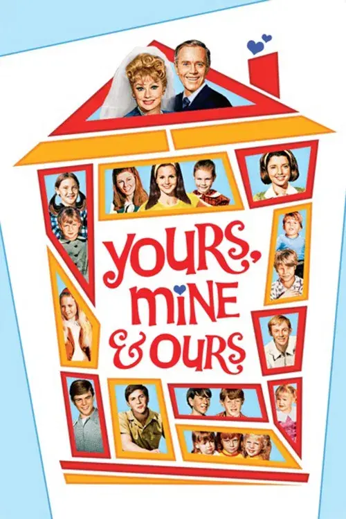 Yours, Mine and Ours