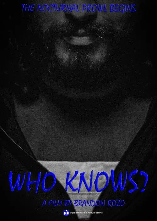 Who Knows?
