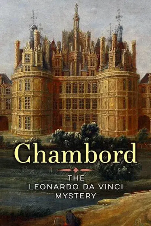 Les Secrets du château de Chambord