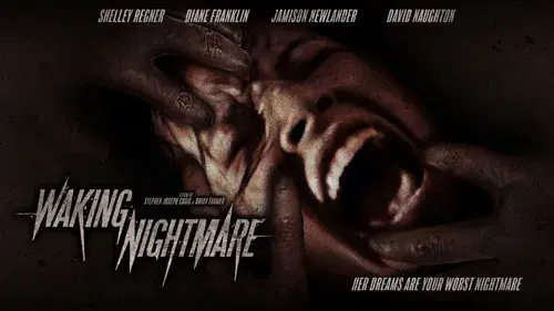 Waking Nightmare