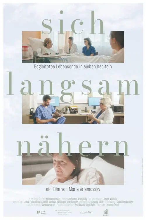 sich langsam nähern - Begleitetes Lebensende in sieben Kapiteln