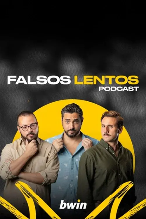 Falsos Lentos