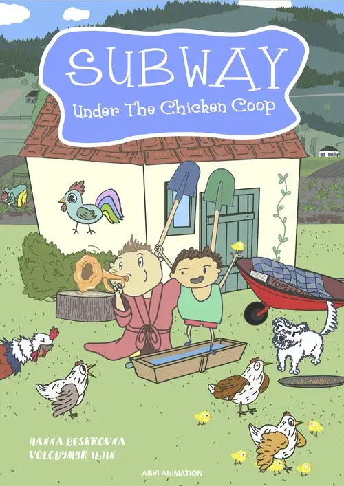 Subway Under The Chicken Coop