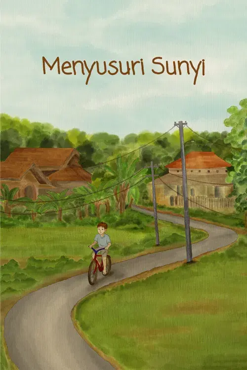 Menyusuri Sunyi