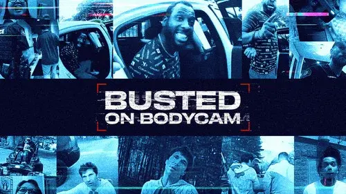 Busted on Bodycam