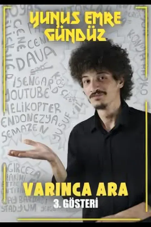 Yunus Emre Gündüz - Varınca Ara