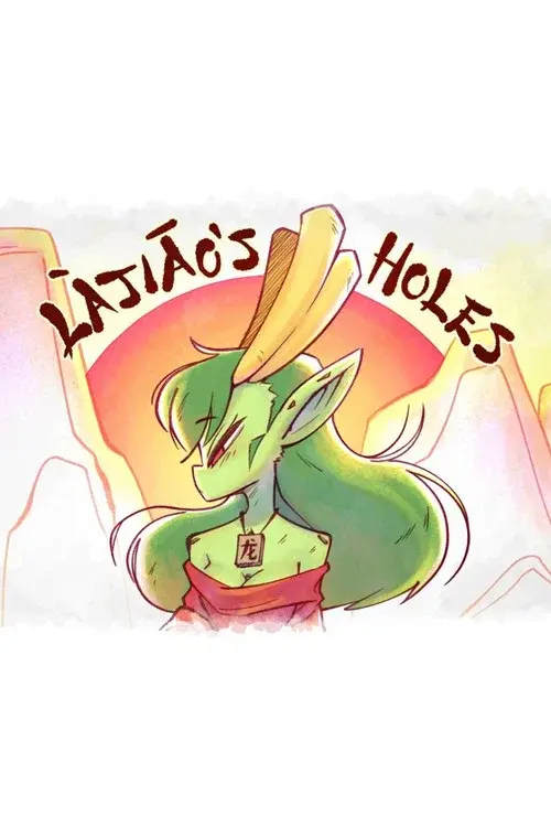 Lajiao's Holes