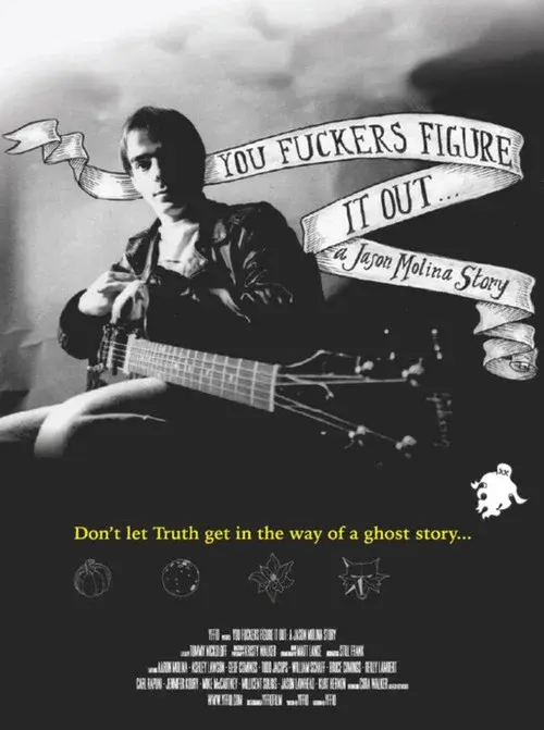 You Fuckers Figure It Out: A Jason Molina Story