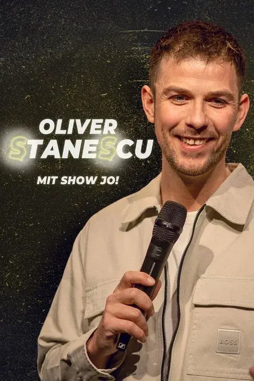Oliver Stanescu - Mit Show Jo!