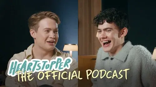 Heartstopper: The Official Podcast