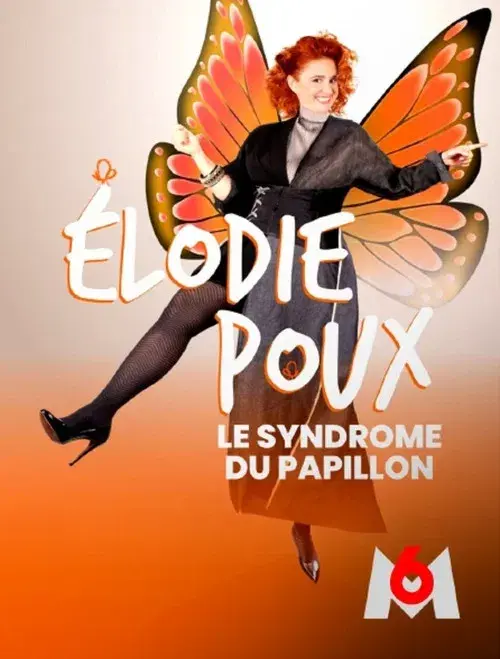 Élodie Poux : Le syndrome du papillon