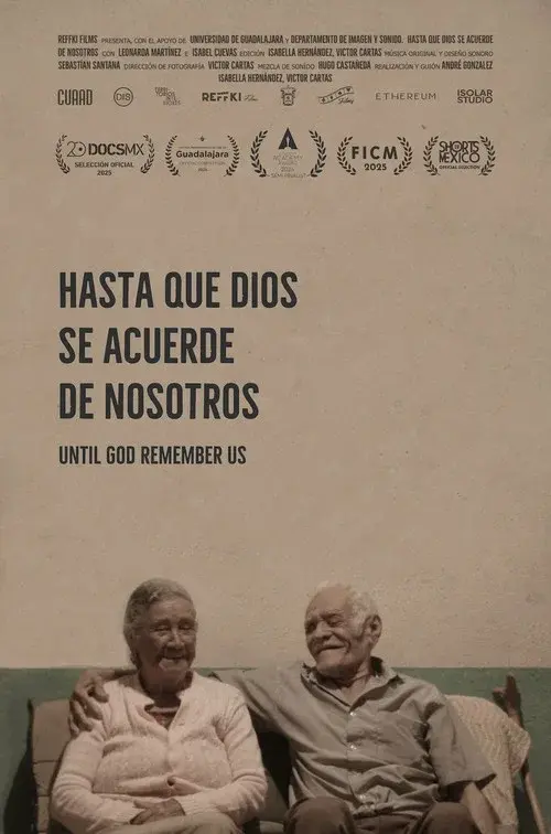 Hasta que Dios se acuerde de nosotros