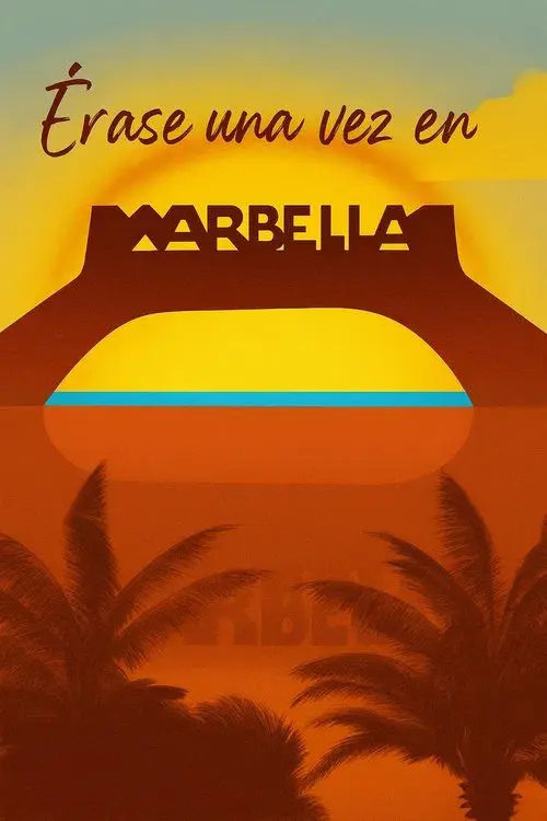 Érase una vez en Marbella