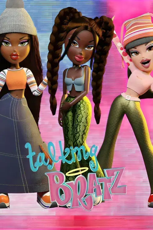 Talking Bratz