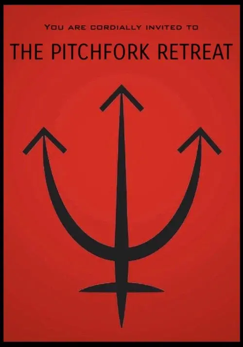 The Pitchfork Retreat