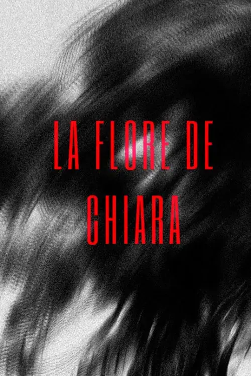 LA FLORE DE CHIARA