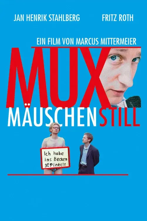 Muxmäuschenstill
