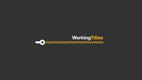 Working Titles