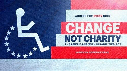 Change, Not Charity: The Americans with Disabilities Act