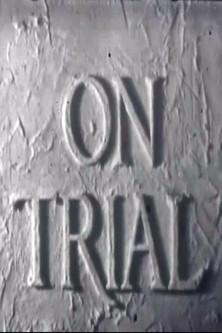 On Trial