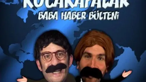 Koca Kafalar ile Baba Haber Bülteni