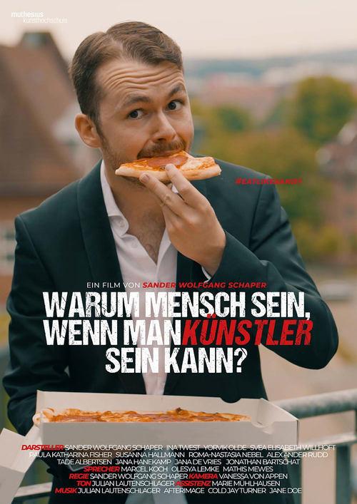 Warum Mensch sein, wenn man Künstler sein kann?