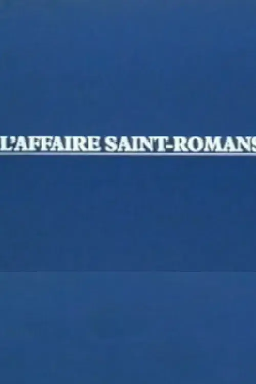 L'Affaire Saint-Romans