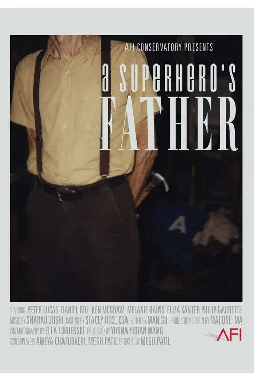 A SUPERHERO’S FATHER