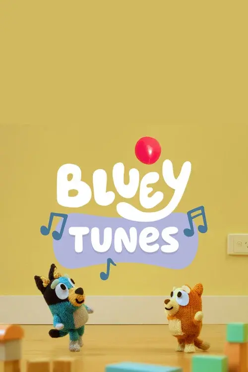 Bluey Tunes
