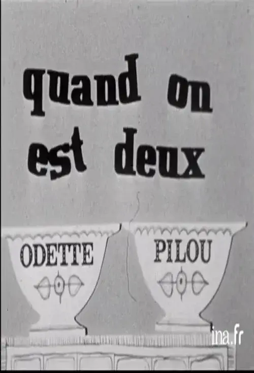 Quand on est deux