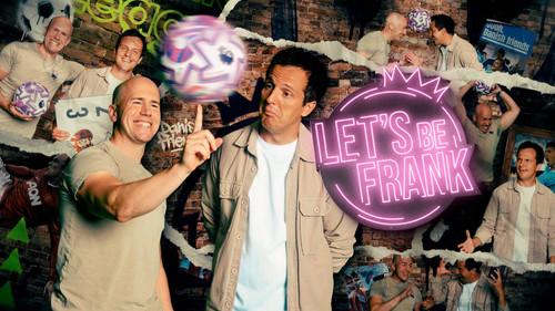 Let's be Frank