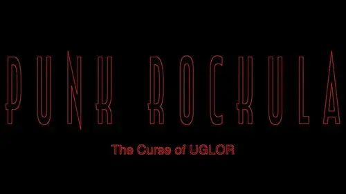 Punk Rockula The Curse of UGLOR