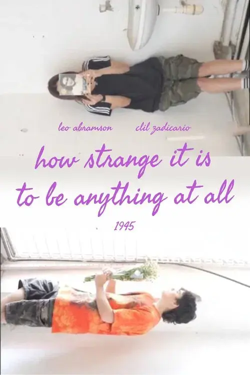 how strange it is to be anything at all