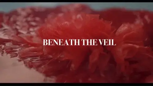 Beneath the Veil