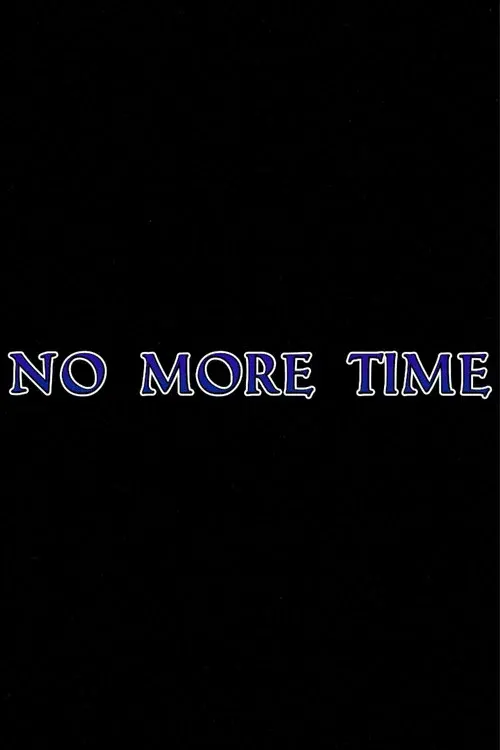 No More Time