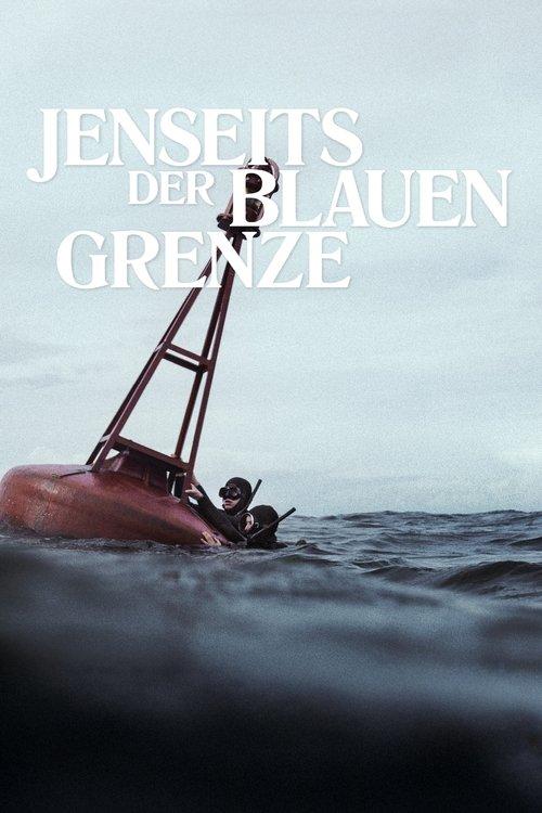 Jenseits der blauen Grenze
