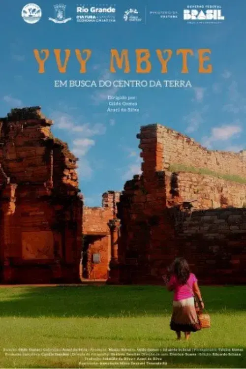 Yvy Mbyte - Em Busca do Centro da Terra
