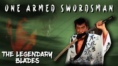 One Armed Swordsman - Tange Sazen The Legendary Blades