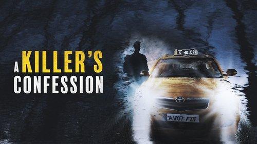 A Killer's Confession